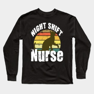 night shift nurse  funny nurse Long Sleeve T-Shirt